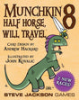 Box art of Munchkin 8: Half Horse, Will Travel