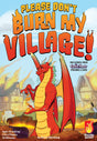 Box art of Please Don't Burn My Village!